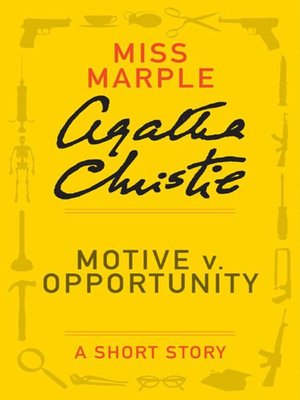 cover image of Motive v. Opportunity